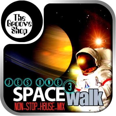 episode SPACEWALK V.3.0 DJ JES ONE NON STOP HOUSE MIX GROOVE SHOP NORTH 2014 artwork