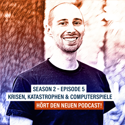 episode Krisen, Katastrophen & Computerspiele artwork