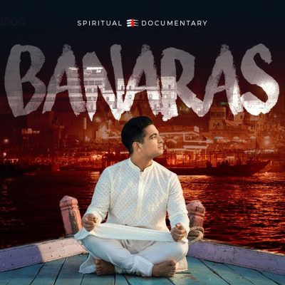 episode Banaras Documentary Which Changed My Life artwork