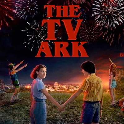 episode The TV Ark Podcast - Stranger Things 3 REVIEW artwork