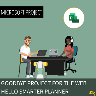 episode Goodbye Project for the web - Hello smarter Planner artwork