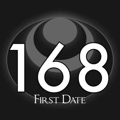 episode 168 – First Date artwork