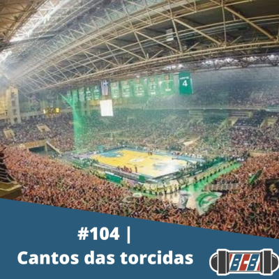 episode BCB 104 - Cantos das torcidas artwork