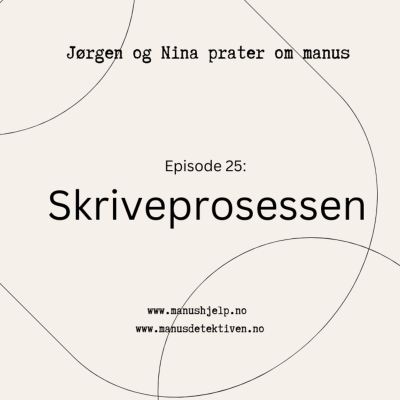 episode Episode 25: En fruktbar skriveprosess artwork