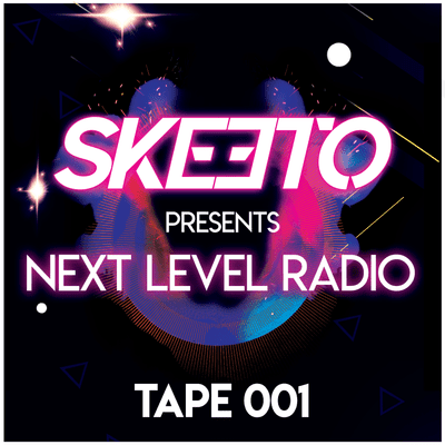 episode Skeeto pres. Next Level Radio #001 (Don Kremser Guestmix) artwork
