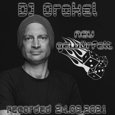 episode DJ Orakel-🎲Neu gewürfelt🎲 [2021-09-24] artwork