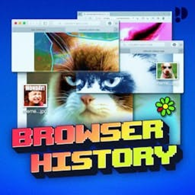 Coverbild der Sendung Browser History - Die legendärsten Momente der Internetgeschichte