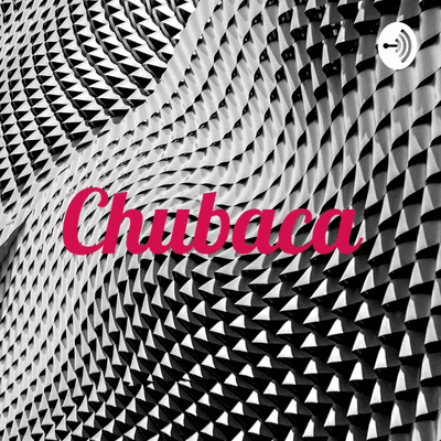 Chubaca