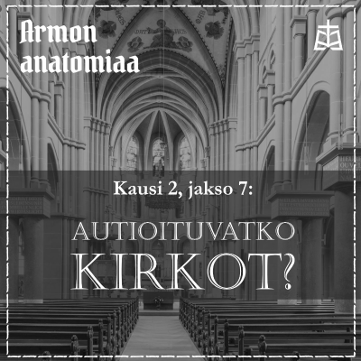 episode Jakso 31: Autioituvatko kirkot? artwork