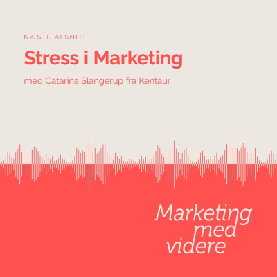 episode Afsnit #54: Stress i Marketing artwork