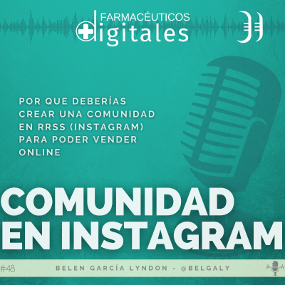 episode Capítulo 48: Por qué necesitas una comunidad en Instagram artwork