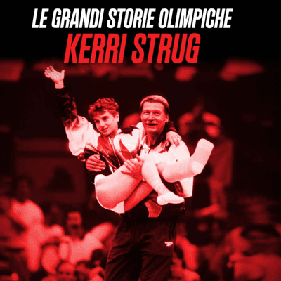 episode Kerri Strug e un volteggio d'Oro con una gamba sola artwork