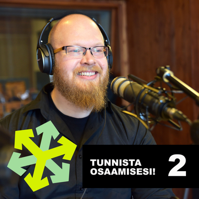 episode Tunnista osaamisesi! Osa 2: osaamismerkit artwork