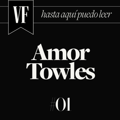 episode Amor Towles: Todo se puede solucionar o enredar en una mesa para dos artwork