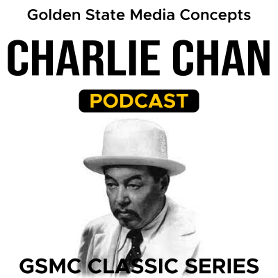 episode GSMC Classics: Charlie Chan Episode 45: Man Who Murdered Santa artwork