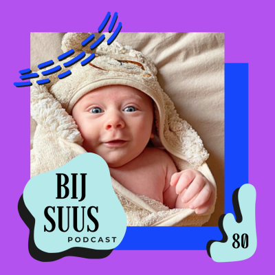 episode De Dood van Baby Frenkie | Bij Suus #80 artwork