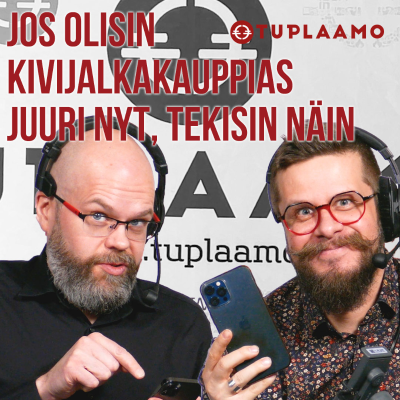 episode Jos olisin kivijalkakauppias juuri nyt, tekisin näin artwork