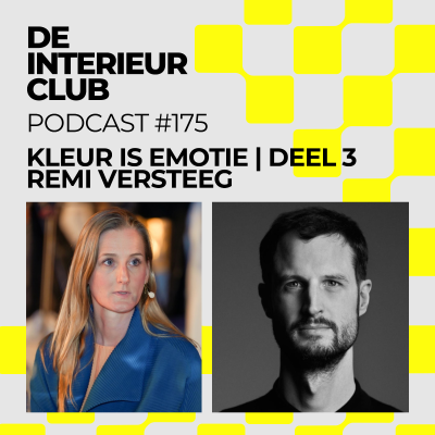 episode #175: Kleur is emotie deel 3 - Interieurarchitect Remi Versteeg artwork