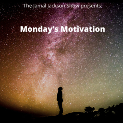 episode Monday Motivation! artwork