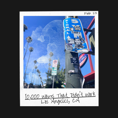 episode 6of8. 10,000 Ways That Didn't Work | LA '23 artwork