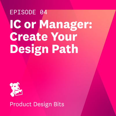 episode IC or Manager: Create your Design Path artwork