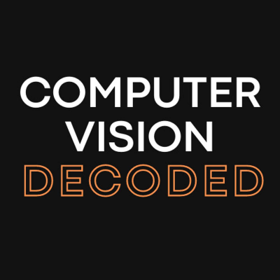 Coverbild der Sendung Computer Vision Decoded