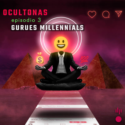 episode Gurúes millennials artwork