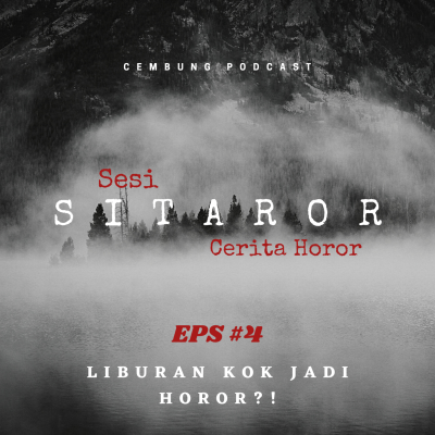 episode Eps.7 - Liburan kok jadi Horor?! artwork