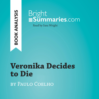 Cover image Veronika Decides to Die by Paulo Coelho (Book Analysis)