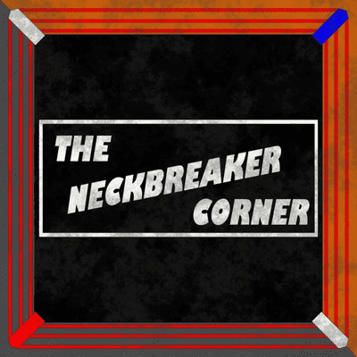 The Neckbreaker Corner