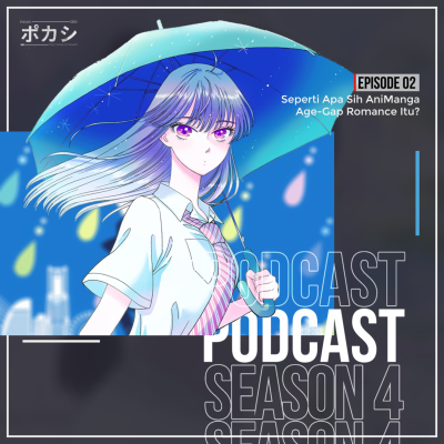 episode S4E2 - Seperti Apa Sih AniManga Age-Gap Romance Itu? artwork