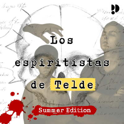 episode EXCLUSIVO | Los espiritistas de Telde artwork