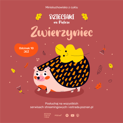 episode ZWIERZYNIEC: ODC 10 - JEŻ artwork