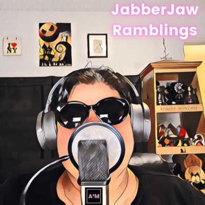 JabberJaw Ramblings