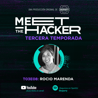 episode MEET THE HACKER I T03E08 I Rocio Marenda artwork