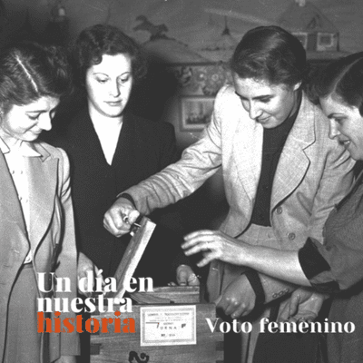 episode 9 de septiembre de 1947- Sanción de la Ley del sufragio femenino. artwork