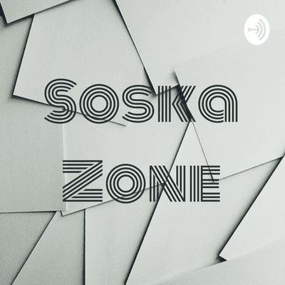 Soska Zone