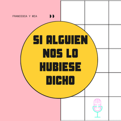 episode AUTOESTIMA - Si nos lo hubiesen dicho. artwork