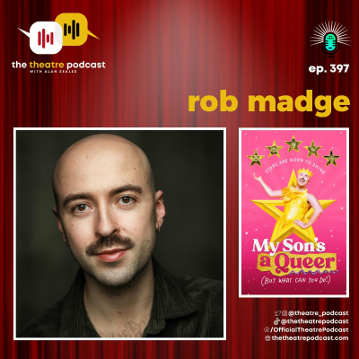 episode Ep397 - Rob Madge: A Smoke Machine Wish, Tons of Wigs, and a Dream artwork