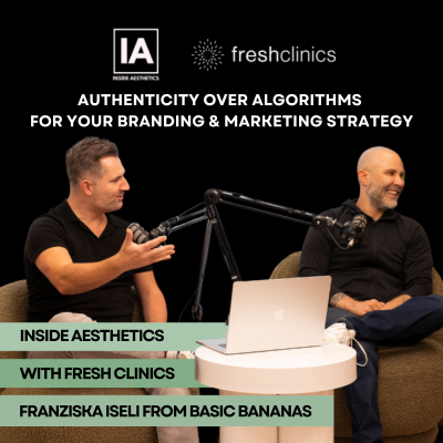 episode IA X Fresh Clinics: Franziska Iseli- 'Authenticity over algorithms for your branding & marketing strategy' artwork