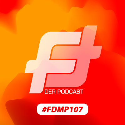 FEATURING - Der Podcast - #FDMP107: Digga ich muss los!