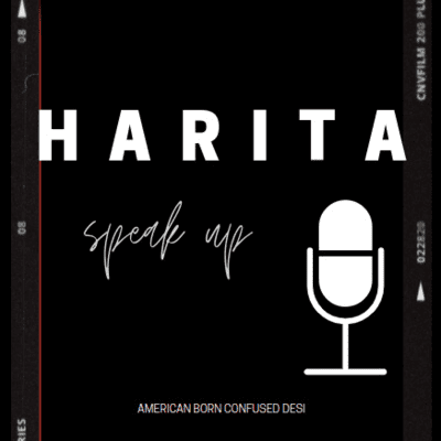 episode speak up - ft. Harita Gandhi-Kashyap artwork