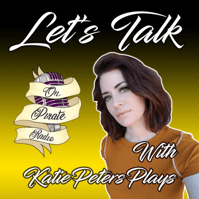 episode Let's Talk - ft. KatiePetersPlays artwork