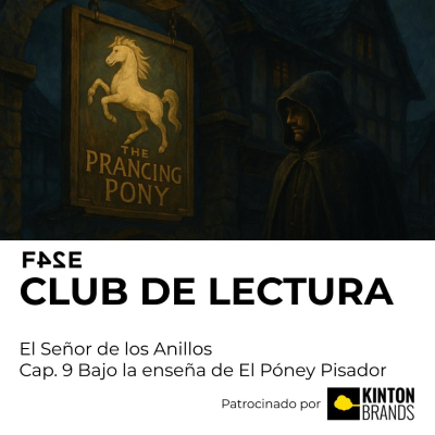 episode Club de Lectura | El Señor de los Anillos: La Comunidad del Anillo | Cap.9 Bajo la enseña de El Póney Pisador artwork