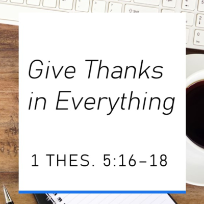 episode Give Thanks In Everything artwork