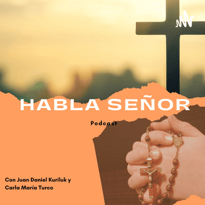 Habla Señor