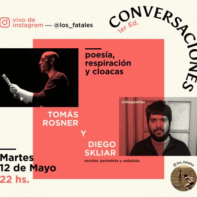 episode Poesía, respiración y cloacas (Tomás Rosner conversa con Diego Skliar) artwork