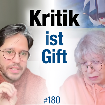 episode #180 - Kritik füttert das Ego artwork