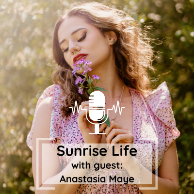 episode Anastasia Maye: Normal Jobs Suck, Parents, Self Confidence & More! artwork