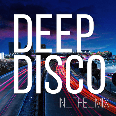 episode Deep Disco Records Mix #68 I Deep House, Vocal House, Nu Disco, Deep Disco artwork